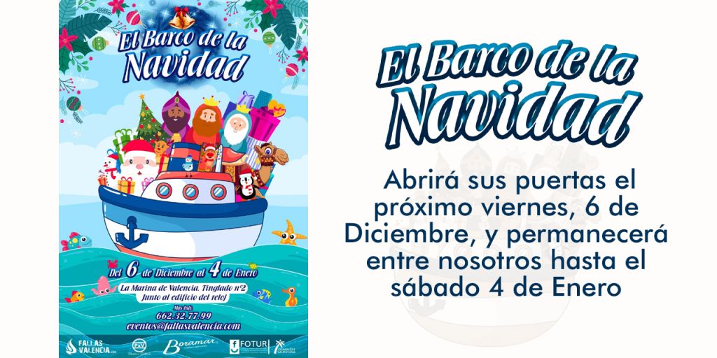  El Barco de la Navidad llega a Valencia 