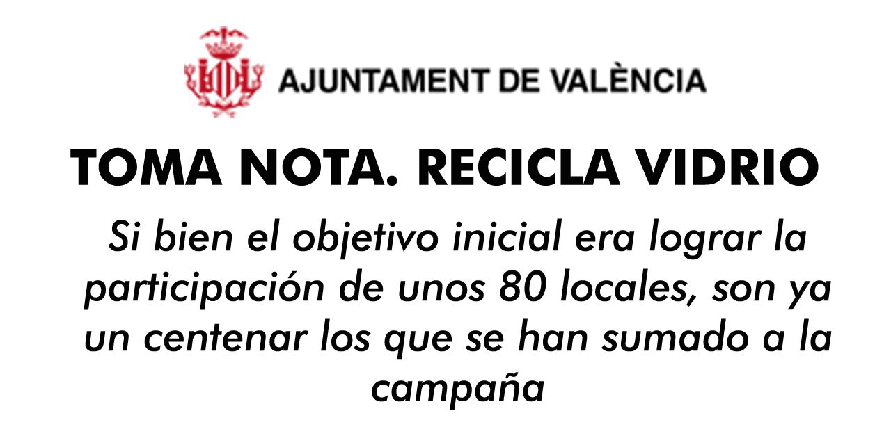  UN CENTENAR DE ESTABLECIMIENTOS COSTEROS DE LA CIUDAD PARTICIPAN EN LA CAMPAÑA “TOMA NOTA. RECICLA VIDRIO”