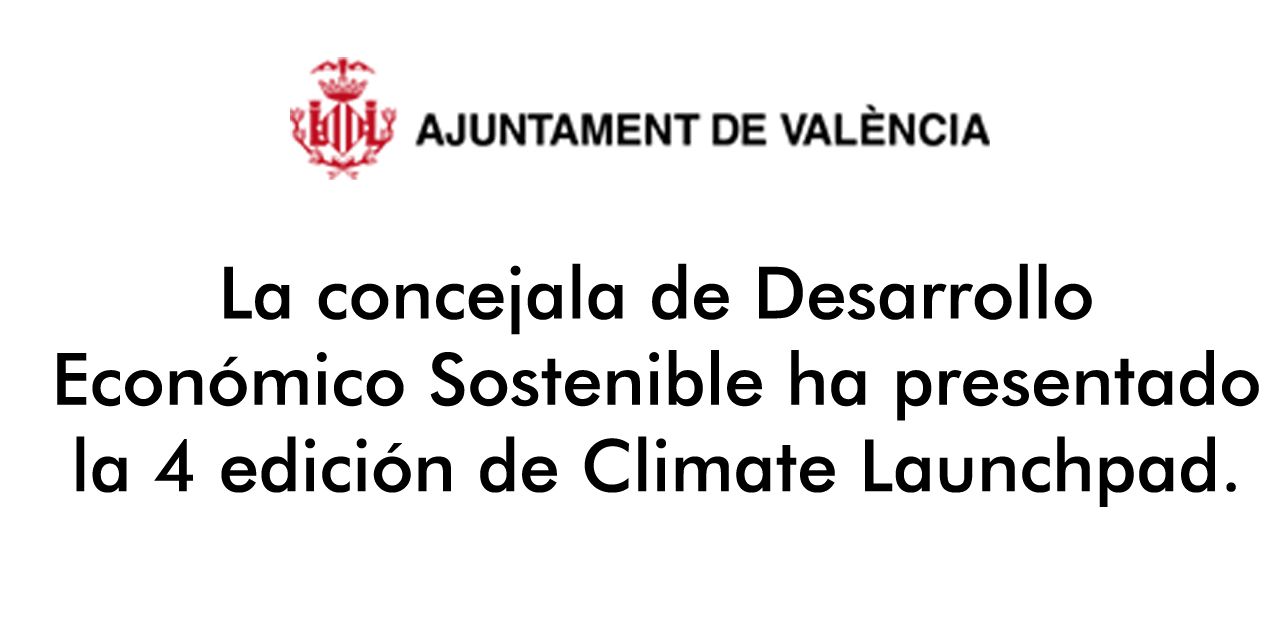  EL VELES E VENTS ACOGE EL VIERNES LA FINAL NACIONAL DE UN CONCURSO INTERNACIONAL QUE BUSCA IDEAS PARA COMBATIR EL CAMBIO CLIMÁTICO