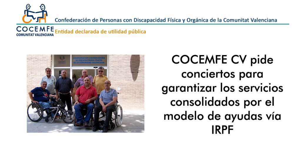  COCEMFE CV pide conciertos para garantizar los servicios consolidados por el modelo de ayudas vía IRPF