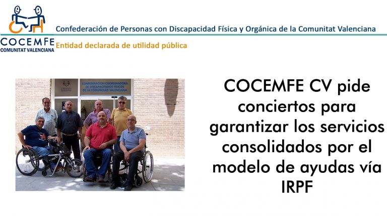 COCEMFE CV pide conciertos para garantizar los servicios consolidados por el modelo de ayudas vía IRPF