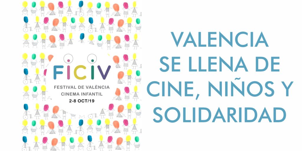  VALENCIA SE LLENA DE CINE, NIÑOS Y SOLIDARIDAD 