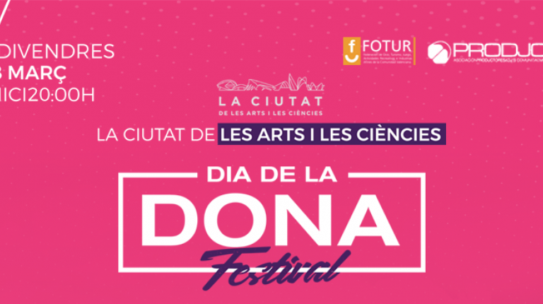 La Ciudad de las Artes y las Ciencias acoge la II Edición del Día de la Dona Festival 