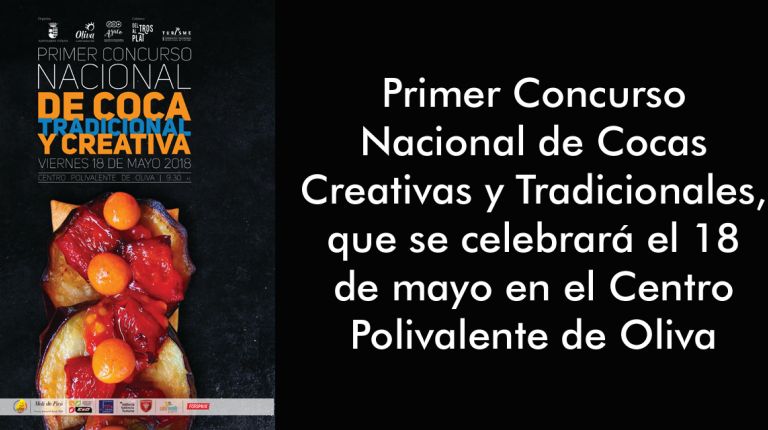 Oliva presenta el  Primer Concurso Nacional de Cocas Creativas y Tradicionales