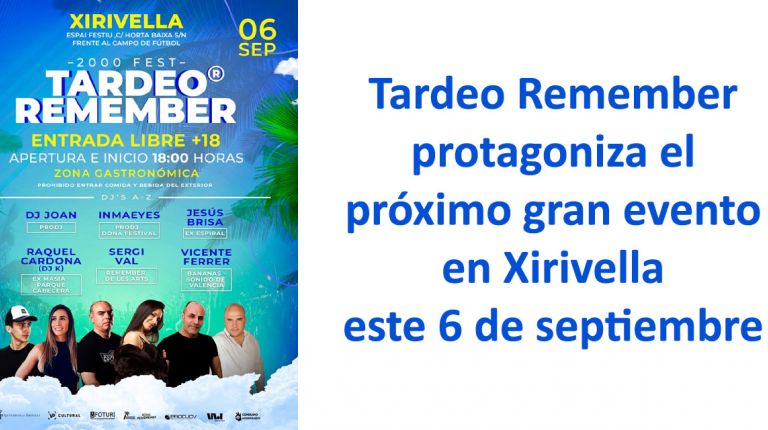 Tardeo Remember protagoniza el próximo gran evento en Xirivella este 6 de septiembre