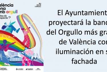 El Ayuntamiento de valencia proyectará la bandera del Orgullo más grande de València con iluminación en su fachada  