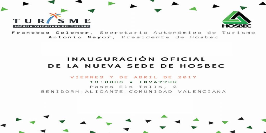   Acto de inauguración Nuevas oficinas de Hosbec en Invattur   Viernes 7 de abril 2017