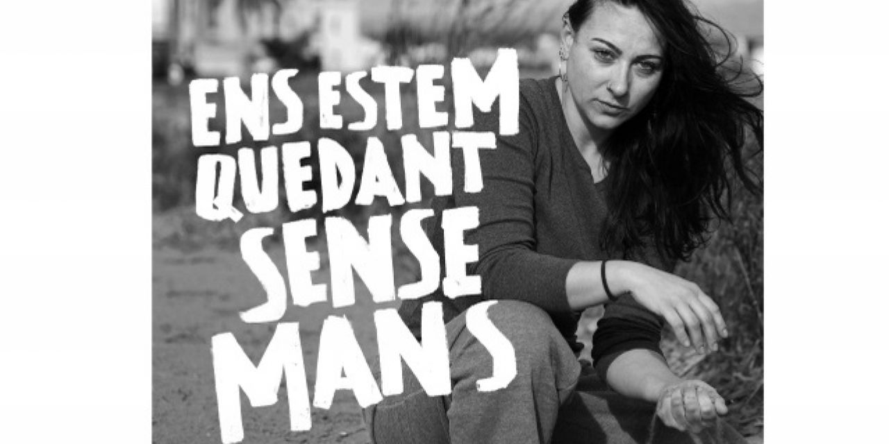  “ENS ESTEM QUEDANT SENSE MANS”,  CAMPAÑA PARA LA PROMOCIÓN DE LA ACTIVIDAD AGRÍCOLA 