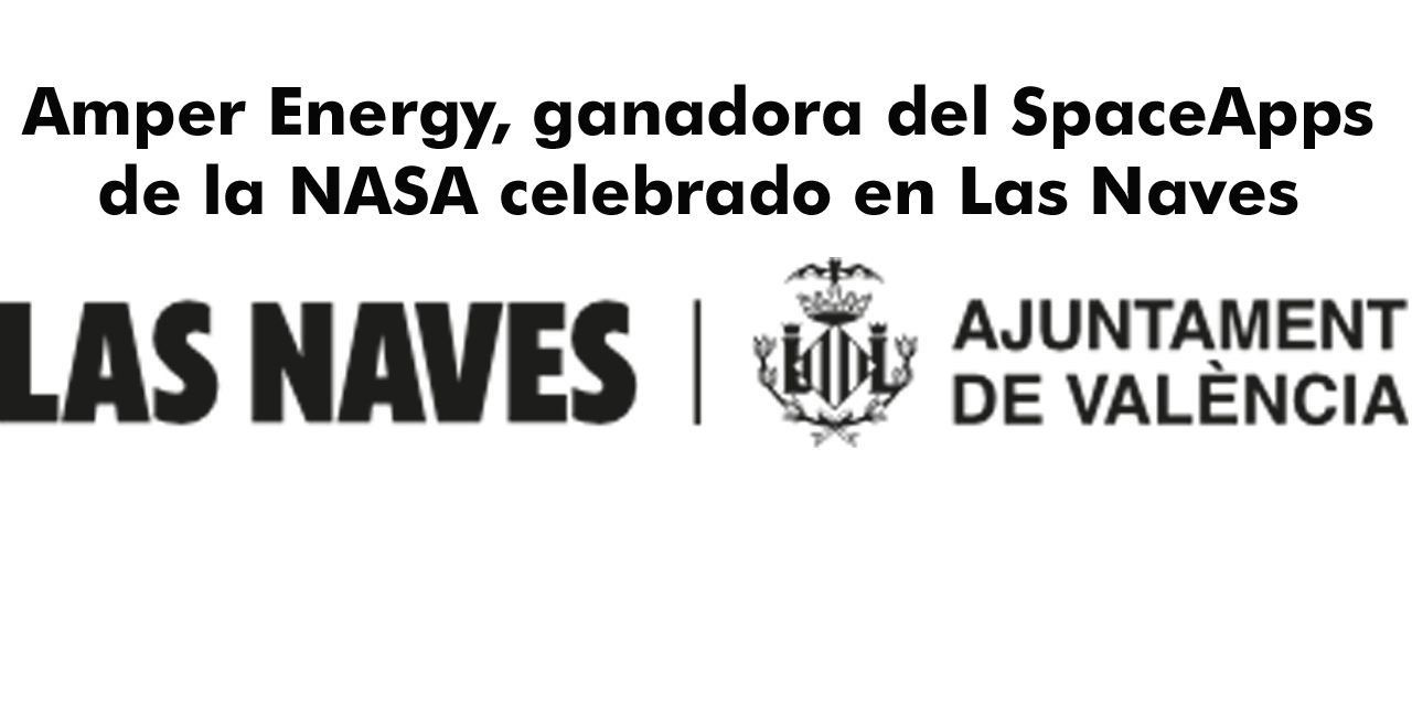  Amper Energy, ganadora del SpaceApps de la NASA celebrado en Las Naves, entra en el ránking de los 25 finalistas mundiales