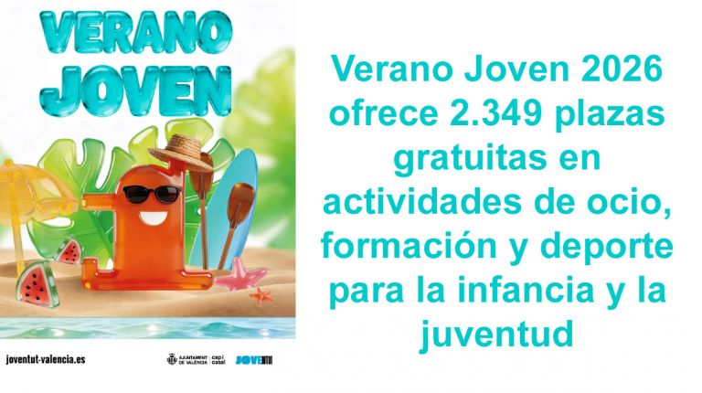 Verano Joven 2026 ofrece 2.349 plazas gratuitas en actividades de ocio, formación y deporte para la infancia y la juventud
