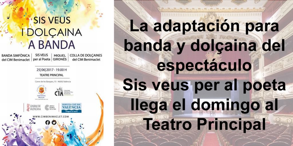  La adaptación para banda y dolçaina del espectáculo Sis veus per al poeta llega el domingo al Teatro Principal